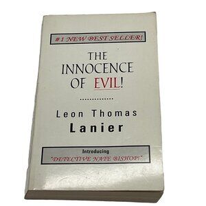 The Innocence of Evil Leon Thomas Lanier 1997 Detective Nate Bishop Paperback